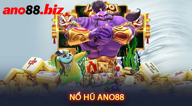 Nổ Hũ ANO88